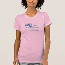 your misenplace or mine? t-shirts