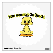 Your Mommas On Quack Room Graphics