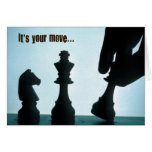 Your Move Greeting Card