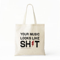 Your Music Looks Like Sh*t bags