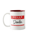 "Your Name is Doodle" Coffee Mug