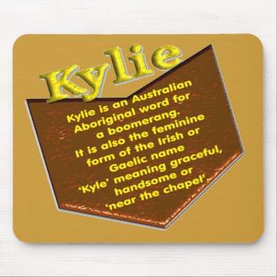 Your name, its origin and meaning: Kylie Mousepad by Practicaps