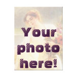 Your Photo here!  Custom design Canvas Print