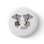 Your Place (Cells) or Mine? Buttons