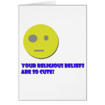 Your Religious Beliefs Greeting Card