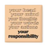 Your Responsibility Magnets