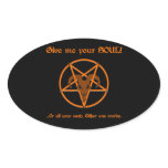 Your Soul Or Cash Satan Pentacle and Goat Humor Oval Sticker