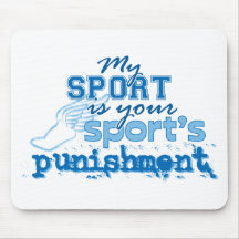 Your sport's punishment (blue) mousepads