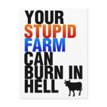 Your Stupid Farm Can Burn In Hell Postcards