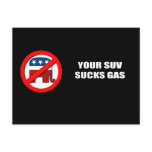 Your SUV sucks gas postcards