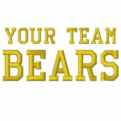 Your Team Name Bears Embroidered Track Jacket Embroidered shirt by TeeShirtsTShirts