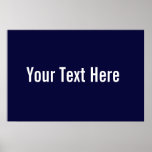 Your Text Here Custom Navy Blue Horizontal Poster