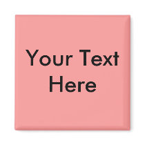 Your Text Here - Customized - Customized magnets by CustomizeIt Your Text Here - Customized - Customized magnets