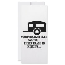 Your Trailer Park Call Their Trash Is Missing rack cards