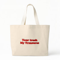 Your Trash My Treasures Canvas Bags