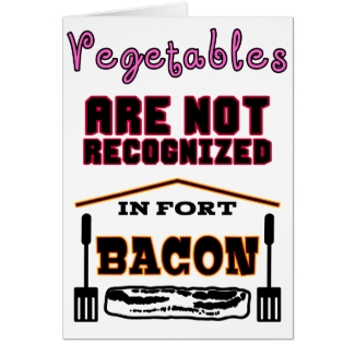 Your Vegetables are not Recognized in Fort Bacon
