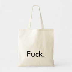 Your very own FuckBag Tote Bag
