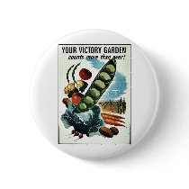 Your Victory Garden Pinback Buttons