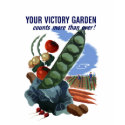 Your Victory Garden Counts More Than Ever t-shirts
