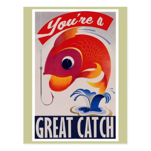 you-re-a-great-catch-for-valentines-day-postcard-zazzle