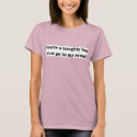 You're a naughty boy now go to my room! t-shirts by burntright You're a naughty boy now go to my room! t-shirts