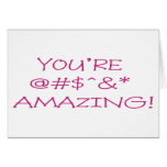 You're Amazing Cards