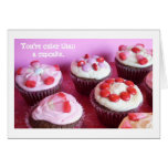 You're Cuter Than a Cupcake Cards