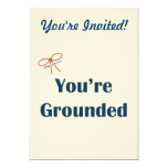 You're Grounded Reminders Card
