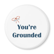 You're Grounded Reminders