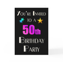 You're Invited 50th, Birhday, Party Card