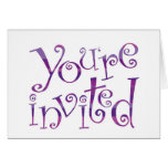 You're Invited! You're Invited!