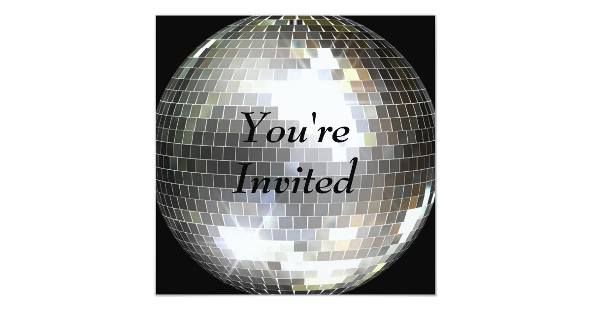 you 39 re invited disco ball card zazzle you re invited invitations