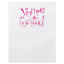 You're Invited! flyers