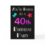 You're Invited to a 40th Birhday Party cards