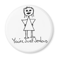 You're Just Jealous stick figure girl drawing magnet