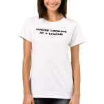 You're looking at a legend t-shirts