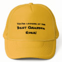You're looking at the Best Grandpa Ever! hats by petrox3 You're looking at the Best Grandpa Ever! hats