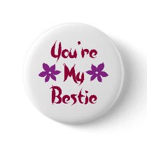 You're My Bestie Pins