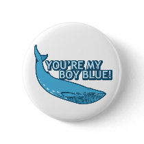 You're My Boy Blue! movie+gifts buttons