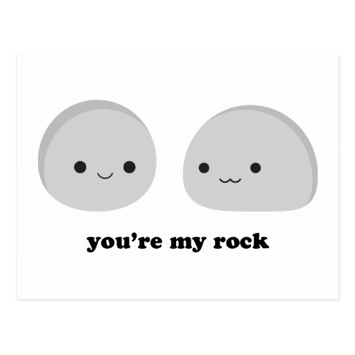 You're My Rock Postcard Zazzle