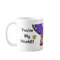 You're My World Cute Mug Version 2 mugs