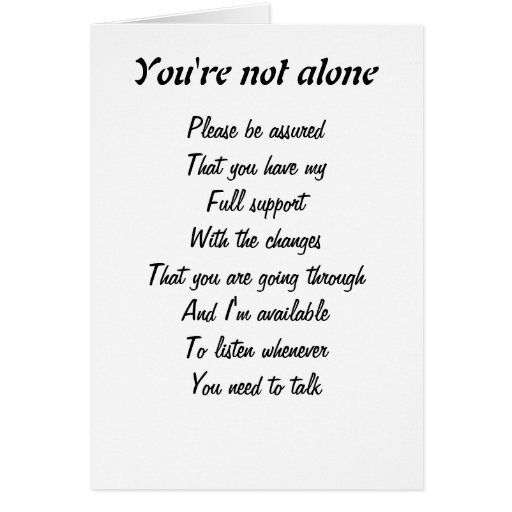 Youre Not Alone Card Zazzle 