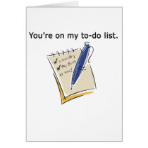 You're On My To Do List Cards