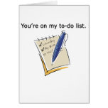 You're On My To Do List cards