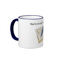 You're On My To Do List Coffee Mug
