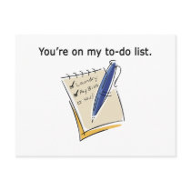 You're On My To Do List postcards by naughtytees You're On My To Do List postcards
