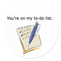 You're On My To Do List stickers