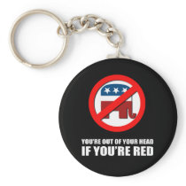 You're out of your head if you're red key chain