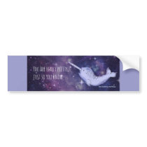 "You're Really Pretty" Narwhal Bumper Sticker