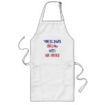 You're Right Chilean Girls Are Hotter Apron